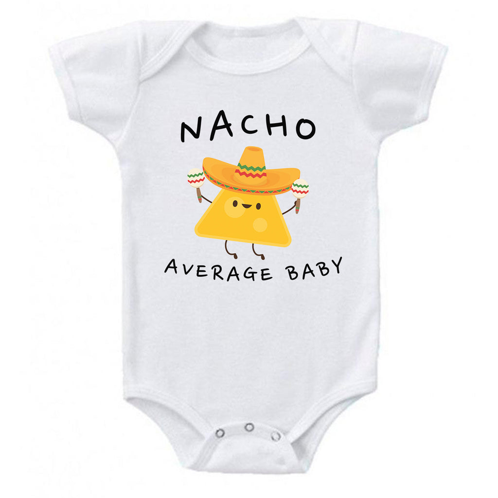 prontomodacalzature Nacho Average Baby Funny Taco Tuesday  Baby Romper Bodysuit, Funny Nacho Onesie, Nacho Baby Onesie, Baby Shower Gift, Pregnancy reveal, Baby Boy Onesie, Baby Girl Onesie