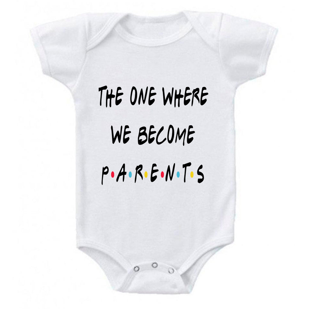 prontomodacalzature® The One Where We Become Parents Announcement Friends Themed Baby Bodysuit